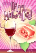 Wine and Rose Mother's Day Card